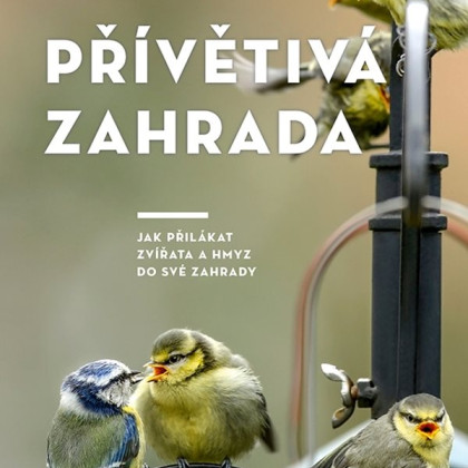 Přívětivá zahrada - kniha - 1 ks